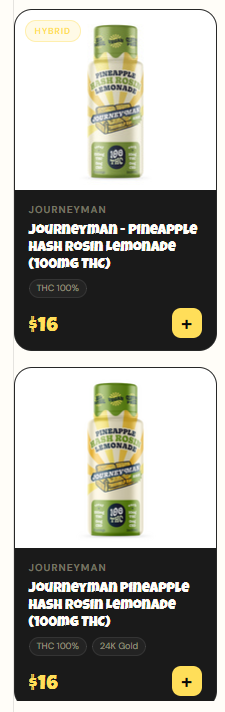 Journeyman Pineapple Hash Rosin Lemonade: The same item listed twice